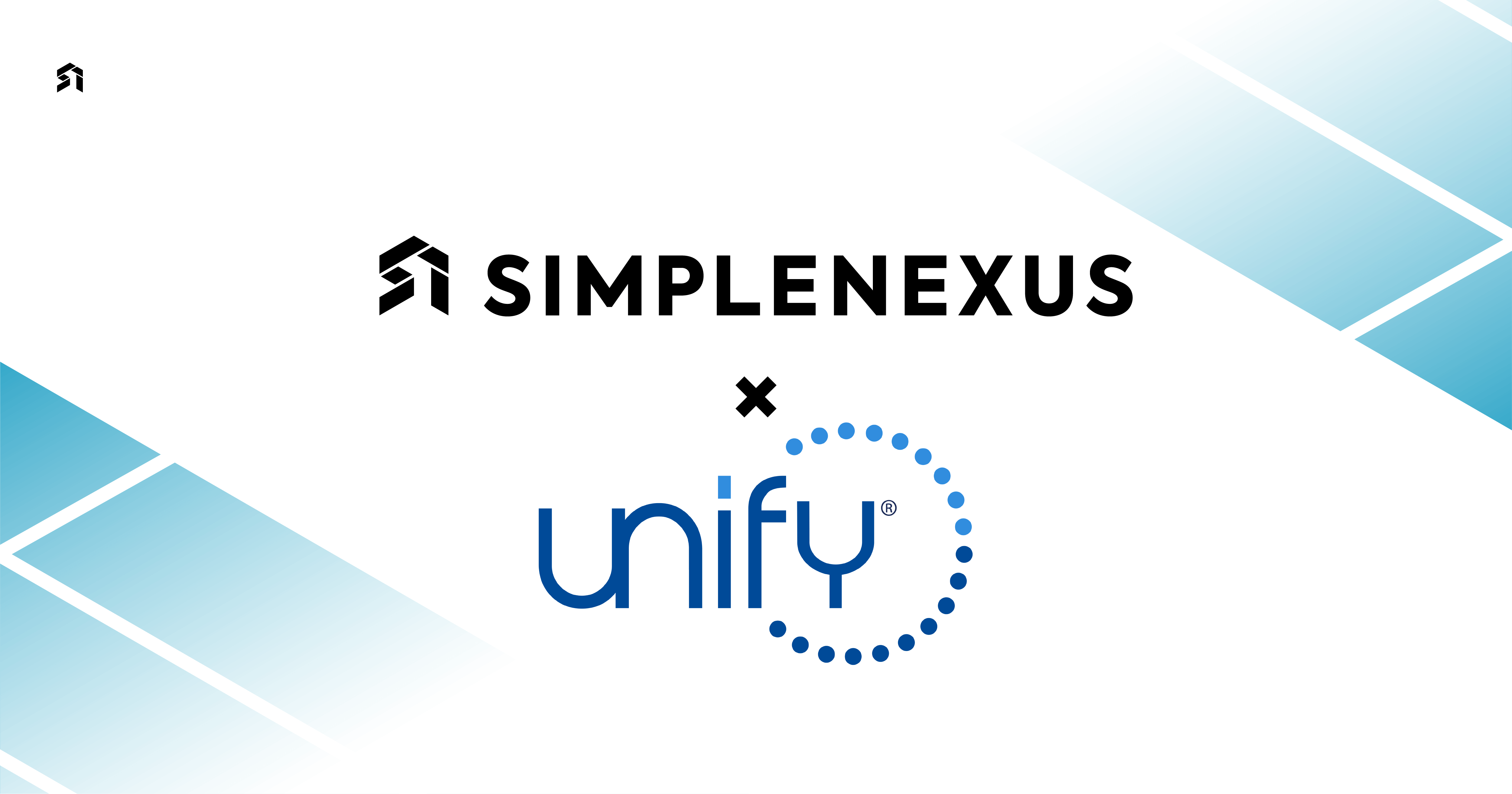 SimpleNexus and Unify Integrate to Help Mortgage Lenders Streamline the  Loan Process, Reduce Application Abandonment - SimpleNexus